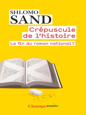 cover image of Crépuscule de l'Histoire. La fin du roman national ?